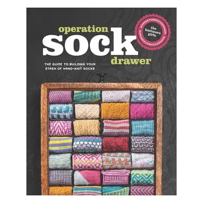 Operation Sock Drawer - Knitmore Girls