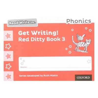 Read Write Inc. Phonics: Get Writing! Red Ditty Book 3 Pack of 10 - Miskin, Ruth