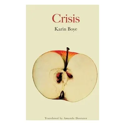 Crisis - Boye, Karin