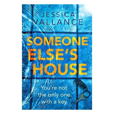 Someone Else's House - Vallance, Jessica