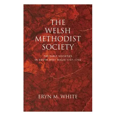 Welsh Methodist Society - White, Eryn Mant