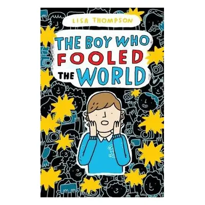 Boy Who Fooled the World - Thompson, Lisa