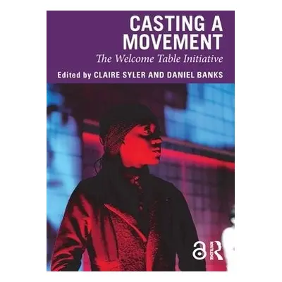 Casting a Movement