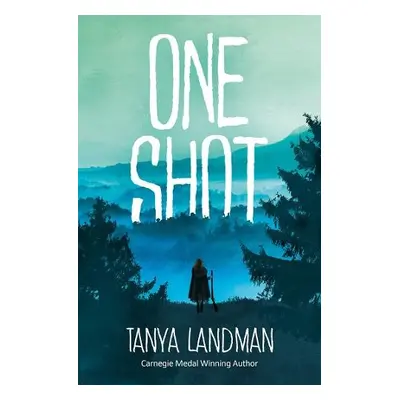 One Shot - Landman, Tanya