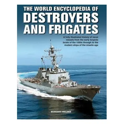 Destroyers and Frigates, World Encyclopedia of - Ireland, Bernard