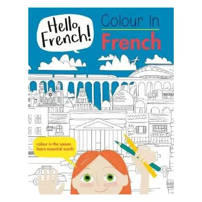 Colour in French - Hutchinson, Sam