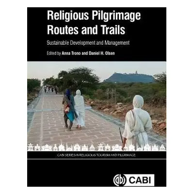 Religious Pilgrimage Routes and Trails