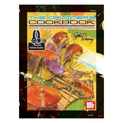 Drummer's Cookbook - John Pickering