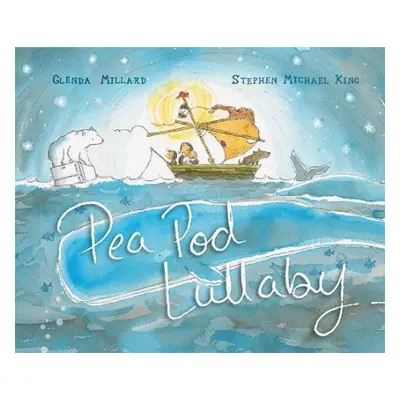 Pea Pod Lullaby - Millard, Glenda