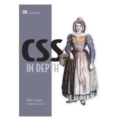 CSS in Depth - Grant, Keith J