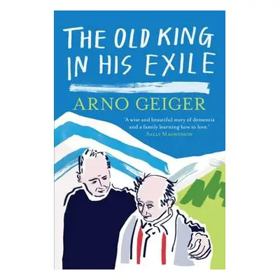 Old King in his Exile - Geiger, Arno