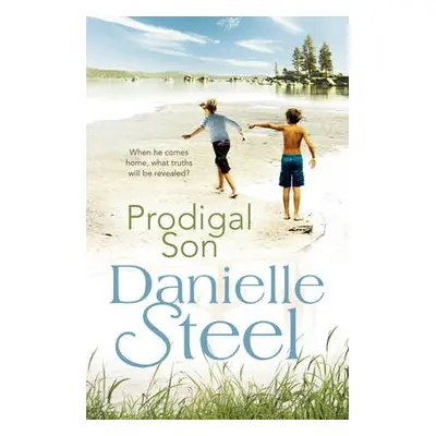 Prodigal Son - Steel, Danielle