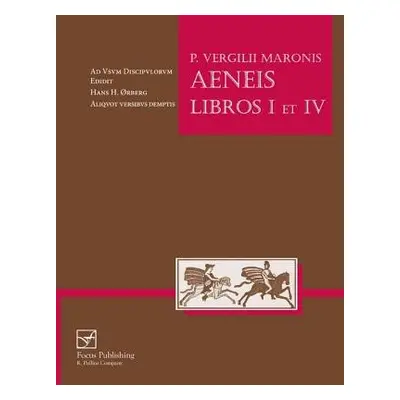 Vergil: Aeneis Libros I et IV - Vergil