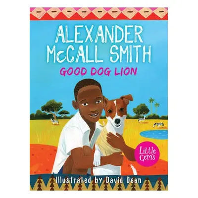 Good Dog Lion - McCall Smith, Alexander