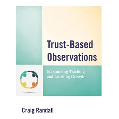 Trust-Based Observations - Randall, Craig