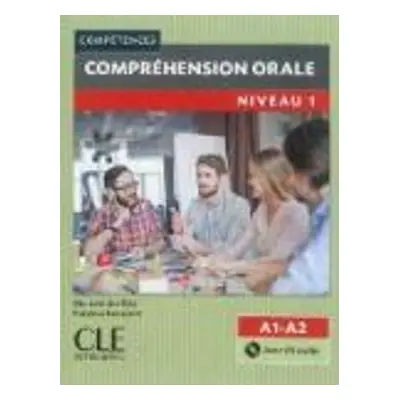 Competences: Comprehension orale 1 - Niveaux A1/A2 + CD