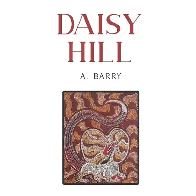 Daisy Hill - Barry, A.