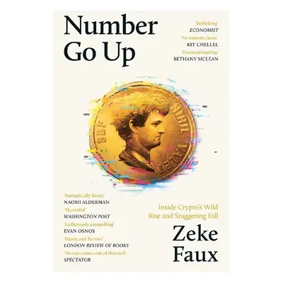 Number Go Up - Faux, Zeke