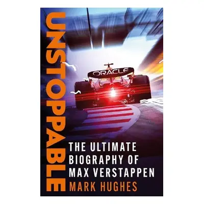 Unstoppable - Hughes, Mark