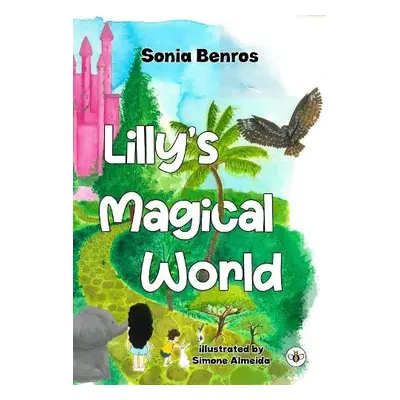 Lilly's Magical World - Benros, Sonia