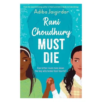 Rani Choudhury Must Die - Jaigirdar, Adiba