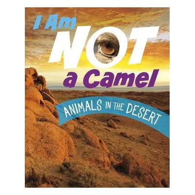 I Am Not a Camel - Bolte, Mari