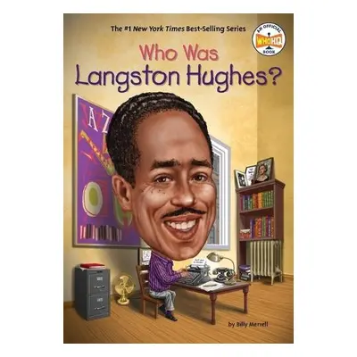 Who Was Langston Hughes? - Merrell, Billy a Who HQ