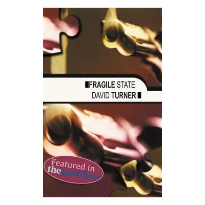 Fragile State - Turner, David