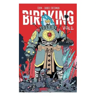 Birdking Volume 2 - Freedman, Daniel