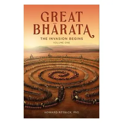 Great Bharata (Volume I) - Resnick, Howard