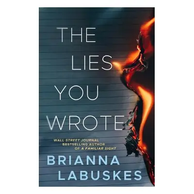 Lies You Wrote - Labuskes, Brianna