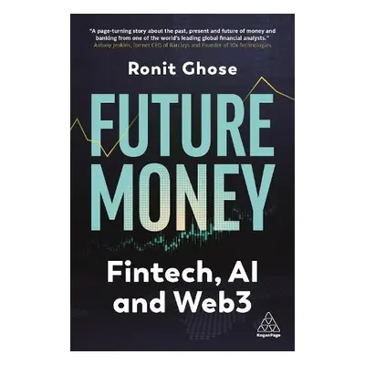 Future Money - Ghose, Ronit