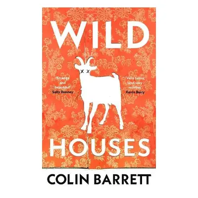 Wild Houses - Barrett, Colin