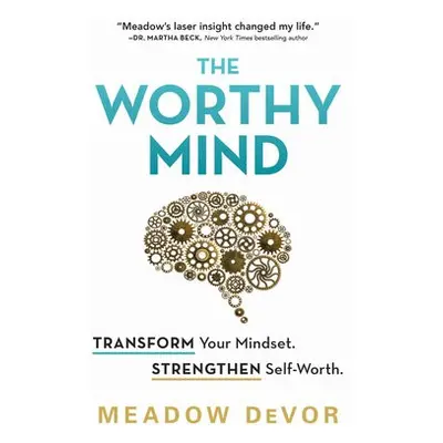 Worthy Mind - DeVor, Meadow