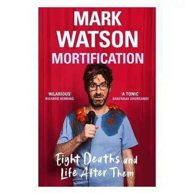 Mortification - Watson, Mark