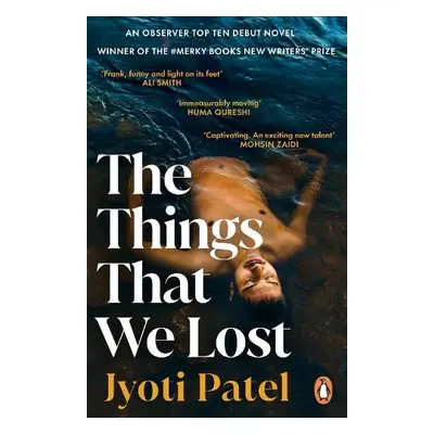 Things That We Lost - Patel, Jyoti