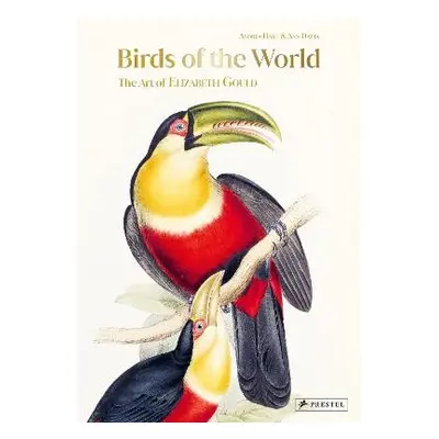 Birds of the World - Hart, Andrea a Datta, Ann