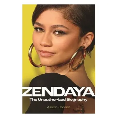 Zendaya - James, Alison