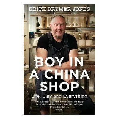 Boy in a China Shop - Jones, Keith Brymer