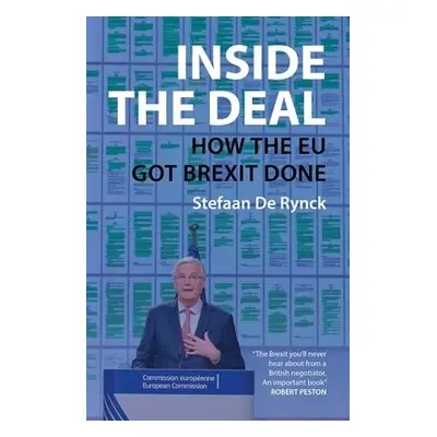 Inside the Deal - De Rynck, Dr. Stefaan (University of Leuven)