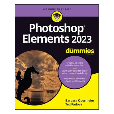 Photoshop Elements 2023 For Dummies - Obermeier, Barbara (Obermeier Design, Ventura, CA a Calif