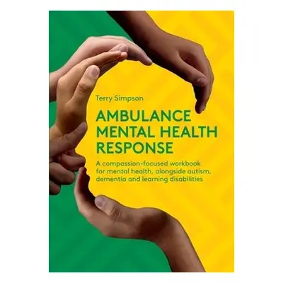 Ambulance Mental Health Response - Simpson, Terry