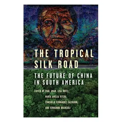 Tropical Silk Road