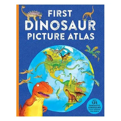 First Dinosaur Picture Atlas - Burnie, David