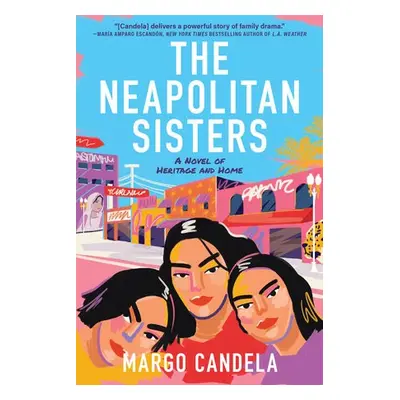 Neapolitan Sisters - Candela, Margo