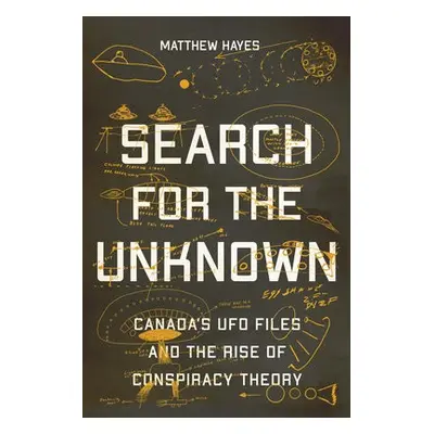 Search for the Unknown - Hayes, Matthew