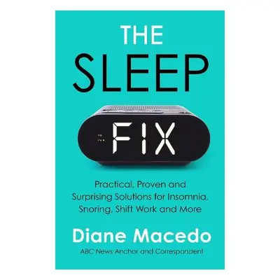 Sleep Fix - Macedo, Diane