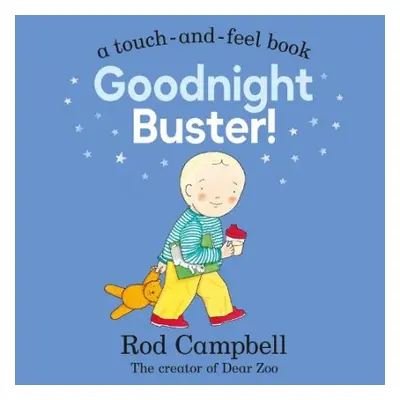 Goodnight Buster! - Campbell, Rod