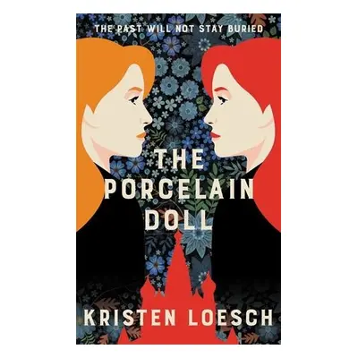 Porcelain Doll - Loesch, Kristen