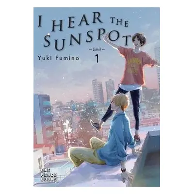 I Hear the Sunspot: Limit Volume 1 - Fumino, Yuki